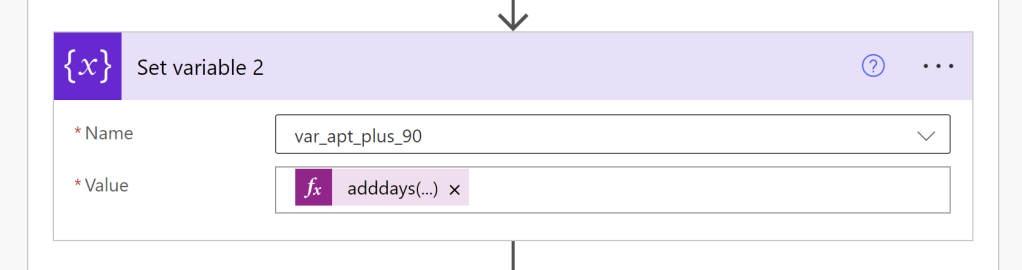 screenshot of the var apt plus 90 variable being assigned a value of the adddays formula presented below.